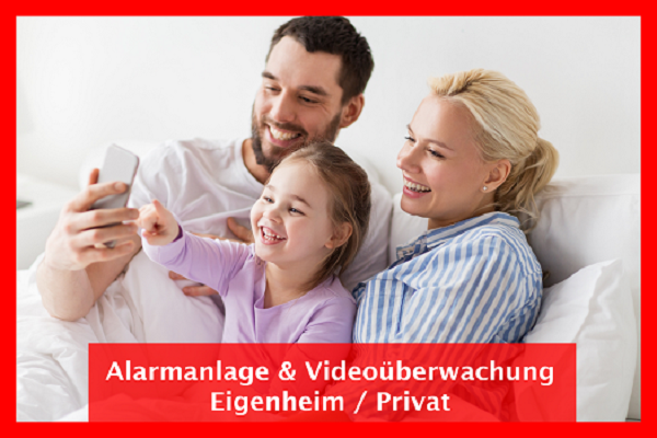 Alarmanlage & Videoüberwachung – Privat
